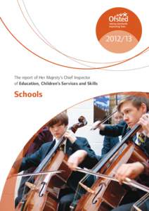 The report of Her Majesty’s Chief Inspector of Education, Children’s Services and Skills  Schools