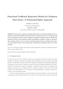 Functional Coeﬃcient Regression Models for Nonlinear Time Series: A Polynomial Spline Approach JIANHUA Z. HUANG University of Pennsylvania HAIPENG SHEN University of North Carolina at Chapel Hill