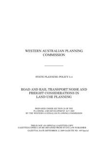 WESTERN AUSTRALIAN PLANNING COMMISSION STATE PLANNING POLICY 5.4  ROAD AND RAIL TRANSPORT NOISE AND