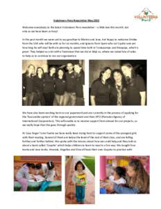 Volunteers Peru Newsletter May 2015 Welcome everybody to the latest Volunteers Peru newsletter – a little late this month, but only as we have been so busy! In the past month we were sad to say goodbye to Marion and Ja