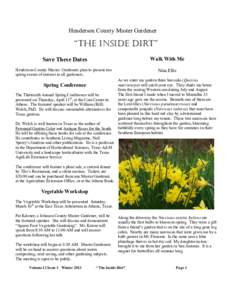 Henderson County Master Gardener  “the inside dirt” Save These Dates  Walk With Me
