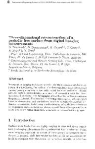 Transactions on Engineering Sciences vol 18, © 1998 WIT Press, www.witpress.com, ISSN[removed]Three-dimensional reconstruction of a periodic free surface from digital imaging measurements D. Devriendt*, D. Douxchamps