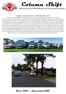 Column Shift Newsletter for the FE-FC Holden Car Club of South Australia Copper Coast Classic Cavalcade May[removed]The event was changed from Ten Pin Bowling to cruising up to Wallaroo for the start of the event.