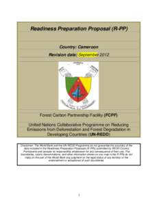 Readiness Preparation Proposal (R-PP)  Country: Cameroon Revision date: SeptemberForest Carbon Partnership Facility (FCPF)