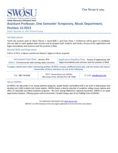 Human Resources & Affirmative Action  Assistant Professor, One Semester Temporary, Music Department, Position 15-F013 Posted: November 11, 2014 |External Posting