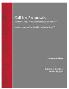 Call for Proposals  The OAA+2030 Professional Education Series TM