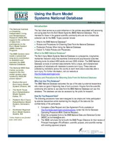 Using the Burn Model Systems National Database March 2016 BURN Fact Sheet