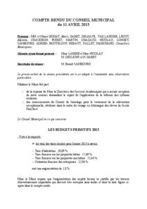 COMPTE-RENDU DU CONSEIL MUNICIPAL du 11 AVRIL 2013 Présents : MM. et Mmes DOMAT, Maire, GABET, DELHAYE, TAILLANDIER, LECOT, Adjoints, CHAUDRON, POIRET, MARTIN, CHAZAUD, NICOLAU, LONGET, SAMBOURG, ADRIEN, BOUTELOUP, HERA