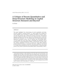 Critical Finance Review, 2012, 2: 131–172  A Critique of Recent Quantitative and Deep-Structure Modeling in Capital Structure Research and Beyond∗ Ivo Welch