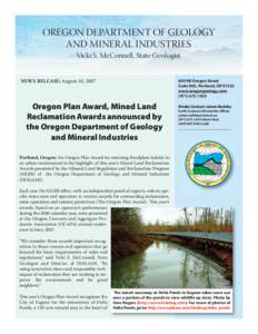 OREGON DEPARTMENT OF GEOLOGY AND MINERAL INDUSTRIES Vicki S. McConnell, State Geologist NEWS RELEASE: August 10, 2007