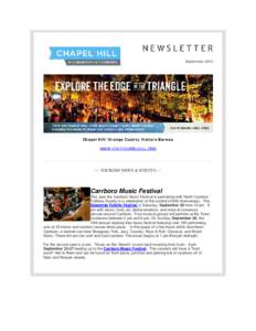 September[removed]Chapel Hill/Orange County Visitors Bureau WWW.VISITCHAPELHILL.ORG  — TOURISM NEWS & EVENTS —