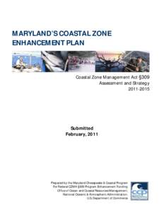 Maryland Department of Planning / Geography of the United States / Environment / Coastal Zone Management Act / Coastal management / Adaptation to global warming / National Oceanic and Atmospheric Administration / Gulf of Mexico / National Estuarine Research Reserve / Physical geography
