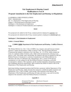 Attachment B Fair Employment & Housing Council Modifications to Text of Proposed Amendments to the Fair Employment and Housing Act Regulations CALIFORNIA CODE OF REGULATIONS Title 2. Administration