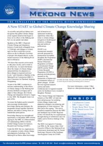 January - March/ Issue[removed]Mekong News THE NEWSLETTER OF THE MEKONG RIVER COMMISSION  A New START to Global Climate Change Knowledge Sharing