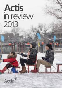 Actis in review 2013 The positive power of capital