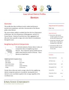 Iowa School District Profiles  Benton Overview This profile describes enrollment trends, student performance, income levels, population, and other characteristics of the Benton