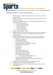 Birthday Rewards – Terms and Conditions i. ii. i.  ii.