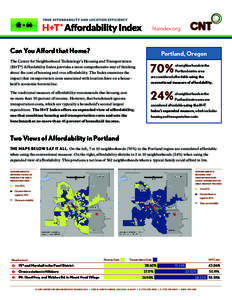 Housing / Portland /  Oregon / Portland /  Maine / Geography of the United States / Geography of North America / Oregon / Housing Affordability Index / Affordable housing / Real estate / New Urbanism / Center for Neighborhood Technology