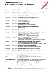 Jahresprogramm 2016 – FOKA Sektion St. Gallen und Appenzell Dienstag