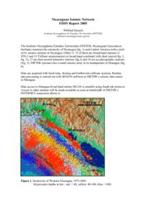 Nicaraguan Seismic Network FDSN Report 2005 Wilfried Strauch Instituto Nicaragüense de Estudios Territoriales (INETER) 