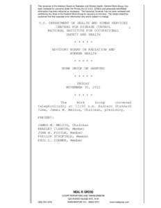 This transcript of the Advisory Board on Radiation and Worker Health, Hanford Work Group, has been reviewed for concerns under the Privacy Act (5 U.S.C. § 552a) and personally identifiable information has been redacted 