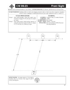 CM[removed]Front Sight RULES: Practical Shooting Handbook, Latest Edition COURSE DESIGNER: P.R. Metcalf—Modification by US Design Team