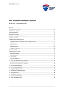 Skills Assessment Guidelines for Applicants Australian Computer Society Contents 1. ACS ASSESSMENT PROCESS .................................................................................................................