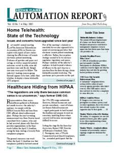 Vol. 10 No. 5 ✭ May[removed]Home Telehealth: State of the Technology Issues and concerns have upgraded since last year