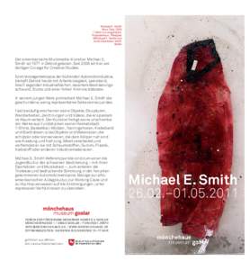 Michael E. Smith Ohne Titel, 2009 T-Shirt (rot eingefärbt), Polyesterharz, Plexiglas ©Michael E. Smith und Koch Oberhuber Wolff,