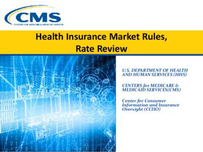 Health Insurance Market Rules, Rate Review