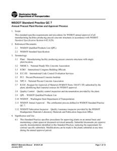 QC 5 - Standard Practice for Ground Granulated Blast-Furnace Slag Producers/Importers/Distributors That Certify Ground Granulated Blast-Furnace Slag - Materials Manual - M 46-01