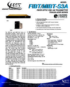 MODEL  FIBT/MIBT-S3A FIBER OPTIC VSB/ AM TRANSMITTER TRAILBLAZER SERIES