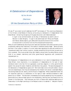 A Celebration of Dependence By Don Shrader Chairman  Of the Constitution Party of Ohio