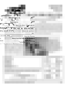 WINCHESTER HISTORICAL SOCIETY BLACK HORSE BULLETIN Volume 33, Number 3