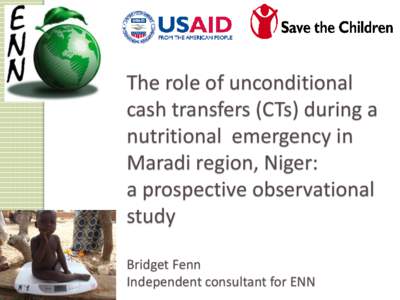 The role of unconditional cash transfers (CTs) during a nutritional emergency in Maradi region, Niger: a prospective observational study