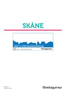 SKÅNE  Rapport Oktober 2013  Innehåll	
  