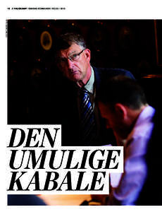 valgkamp / danske kommuner / noFoto: jakob Carlsen Den umulige