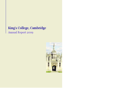 King’s College, Cambridge Annual Report 2009