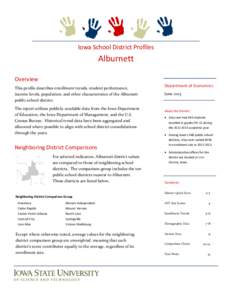 Iowa School District Profiles  Alburnett Overview This profile describes enrollment trends, student performance, income levels, population, and other characteristics of the Alburnett