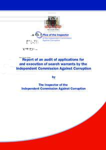 New South Wales  Report of an audit of applications for and execution of search warrants by the Independent Commission Against Corruption by