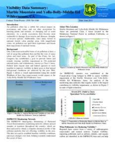 Visibility Data Summary: Marble Mountain and Yolla-Bolly-Middle Eel Wildernesses, CA Contact: Trent Procter[removed]Introduction Air pollution often has a subtle but critical impact on