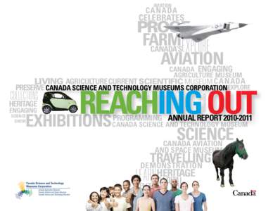 Canada / Canada Agriculture Museum / Canada Science and Technology Museum / Tourism / Museum / Virtual museum / Canada Science and Technology Museum Corporation / National Museums of Canada / Department of Canadian Heritage / Types of museum