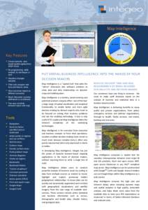integeo Map Intelligence Key Features  Create dynamic, webbased spatial applications within hours