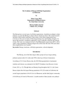 The Evolution of Hmong Self-Help Organizations in Minnesota by Shoua Yang, Hmong Studies Journal[removed]): [removed]The Evolution of Hmong Self-Help Organizations in Minnesota by Shoua Yang, Ph.D.