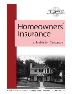 Home insurance / Property insurance / Life insurance / Flood insurance / Deductible / Mortgage insurance / Underwriting / Mortgage life insurance / Risk purchasing group / Insurance / Types of insurance / Financial economics