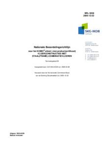 BRLNationale Beoordelingsrichtlijn voor het KOMO®-attest (-met-productcertificaat) VLOERCONSTRUCTIES MET