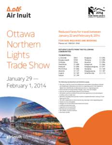 Ottawa Northern Lights Trade Show January 29 — February 1, 2014