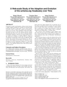 A Web-scale Study of the Adoption and Evolution of the schema.org Vocabulary over Time Robert Meusel Christian Bizer