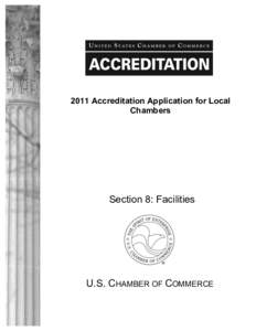 2011 Accreditation Application for Local Chambers Section 8: Facilities  U.S. CHAMBER OF COMMERCE