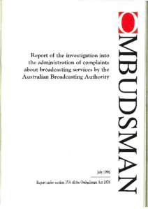 Report of the investigation into the administration of complaints about broadcasting services by the Australian Broadcasting Authority